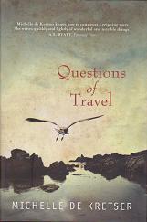 Questions of Travel by Michelle  de Kretser